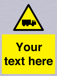 Custom Lorry Hazard Sign